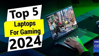 Top 5 Best Laptops for Gaming of 2024 [upl. by Dehsar]