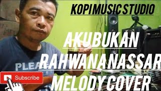 aku bukan rahwana nassar cover melody santuy bari ngupi ujang melody channell [upl. by Rebmac136]