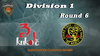 Atlasbasket  Div 1Round 6  3KAIOKUKOC vs COBRA KAI [upl. by Deerc107]