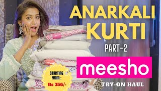 ANARKALI kurti set haul part  2 from MEESHO  tryon  honest review  gimaashi [upl. by Parrie308]