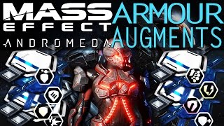 ARMOUR AUGMENTS A COMPREHENSIVE GUIDE IN MASS EFFECT ANDROMEDA [upl. by Ellednek]