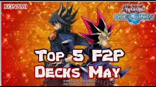 Top 5 F2p Decks For May 2024 YuGiOh Duel Links [upl. by Ladnik]