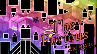 The Furious by Knobbelboy Hard Demon 2x 99 fail Geometry Dash [upl. by Ellohcin]