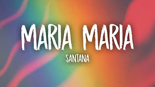 Santana  Maria Maria Lyrics ft The Product GampB [upl. by Flavian]