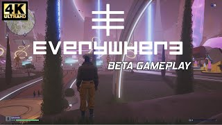 EVERYWHERE  Beta Gameplay [upl. by Derinna]