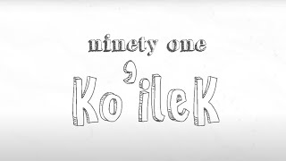 NINETY ONE  KOILEK  Lyric Video [upl. by Azmuh]