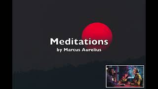 Insights from Meditations by Marcus Aurelius  Modern Takeaways amp Deep Dive [upl. by Nirrad]