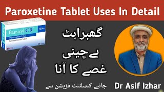 Paroxetine 125 mg Tablet  Paroxetine Tablet Uses In UrduHindi Dr Asif Izhar [upl. by Akvir]