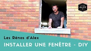 Comment retirer et poser une fenêtre avec Alex VIEILLE VERSION [upl. by Marianne]