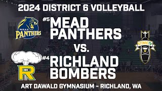 2024 District 6 Volleyball  Mead Panthers vs Richland Bombers [upl. by Acilejna]