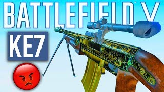 FULLY UPGRADED KE7 Battlefield 5 most HATED gun [upl. by Woehick666]