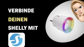 Wie verbinde ich meinen Shelly Plus Plug S mit dem Fritz Box 7490 WiFi [upl. by Iviv293]