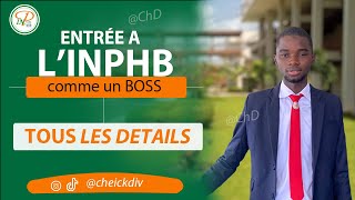 Le Secret pour rentrer a lINPHB de Yamoussoukro tous les détails cheickdiv opportunités [upl. by Leacim]