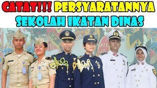 SIAP DICATAT PERSYARATAN MASUK SEKOLAH IKATAN DINAS  INFO KEDINASAN STTD STPI STIP PKTJ APIM [upl. by Wilkie686]