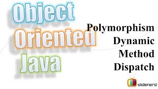 58 Java Polymorphism Dynamic Method Dispatch [upl. by Suiravaj]