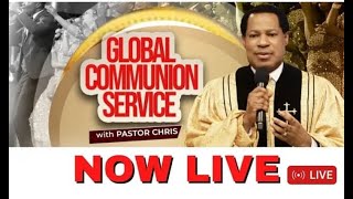 LIVE Global Communion Service with Pastor Chris  JULY 2024 [upl. by Ednihek]