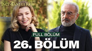 İnci Taneleri – 26 Bölüm [upl. by Halladba95]