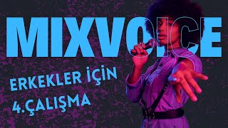 Erkekler için Mixvoice Çalışması 4 [upl. by Hoxsie738]