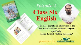 ষষ্ঠ শ্রেণির নতুন সিলেবাসের ইংরেজি বইয়ের অধ্যায়১ quotTalking to peoplequot এর ২য় পর্ব। [upl. by Cioban]