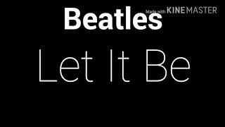 The Beatles  Let It be lyrics [upl. by Analiese]