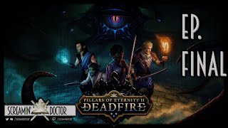 Pillars of Eternity II Deadfire Obsidian Edition Camino de los Malditos Final ➫ Lets Play [upl. by Leuqram]