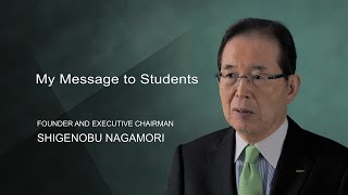 Nidec video My Message to Students  Shigenobu Nagamori the Founder amp Executive Chairman [upl. by Nilre59]