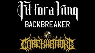 Fit For A King  Backbreaker Karaoke Instrumental [upl. by Langille]