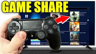 How To Game Share On PS4  Easy Guide [upl. by Yeliab721]