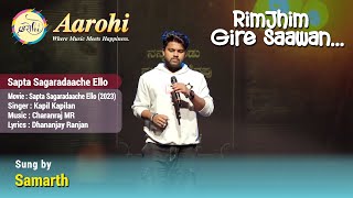 Sapta Sagaradaache Ello  Cover Song by Samarth  Aarohi Bangalore [upl. by Becht]