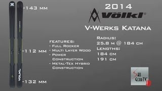 2014 Volkl VWerks Katana Ski Test with Marty Guinta SchiProduktbesprechung [upl. by Ylhsa]