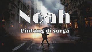 Noah bintang di surga karaoke [upl. by Anilegnave]