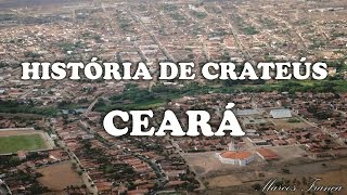 História de Crateús Ceará [upl. by Rexanna]