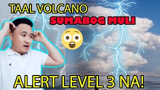 TAAL VOLCANO UPDATE TODAY  NASA ALERT LEVEL 3 NA  MARCH 26 2022 KAILANGAN NA NGA BA LUMIKAS MULI [upl. by Dardani]