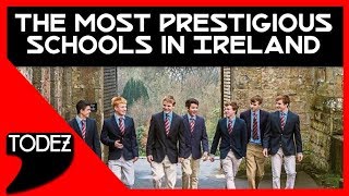 The 8 Most prestigious schools in Ireland [upl. by Ajram]