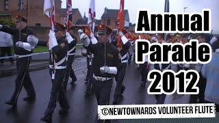 NEWTOWNARDS VOLUNTEER FLUTE PARADE 2012 [upl. by Stockton]