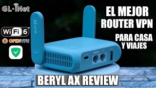 Beryl AX Review en ESPAÑOL  El mini router VPN más POTENTE del mercado [upl. by Ansley]