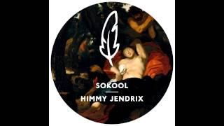 SoKooL  Himmy Jendrix Original Mix [upl. by Glasgo456]