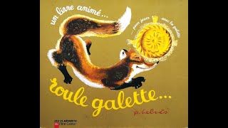 Roule galette [upl. by Alehtse]