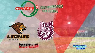 ANAHUAC MÉXICO vs INSTITUTO POLITECNICO NACIONAL [upl. by Anaihs]