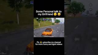 SATTE ME LGA DIO TALK TO GIRLFRIEND ❣️ 😅 viralshorts bgmi jonathangaming [upl. by Critchfield]