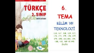 2 SINIF TÜRKÇE DERS KİTABI MEB YAYINLARI 6 TEMA BİLİM VE TEKNOLOJİ 163 188 189 VE 190 SAYFA [upl. by Lenssen903]