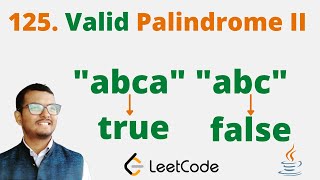 680 Valid Palindrome II  Java  Leetcode  Hindi [upl. by Gnuoy]