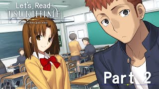 Lets Read TSUKIHIME  A piece of blue glass moon Blind  Part 2 [upl. by Leonid]