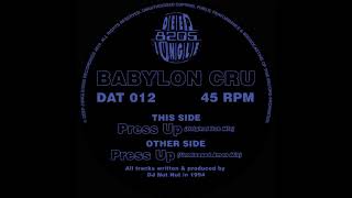 Babylon Cru  Press Up Unreleased Amen Mix [upl. by Neiht]