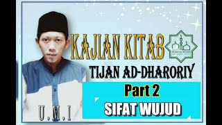 Kajian Kitab Tijan Addharoriy Part 2  Sifat Wujud UMI [upl. by Wharton]