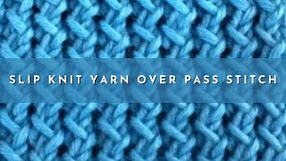 How to Knit the Slip Knit Yarn Over Pass Stitch SKYP  Knitting Stitch Pattern  English Style [upl. by Naujet636]