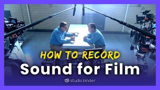 Recording Sound for Film — How to Get Pristine Audio for Film [upl. by Yzeerb]