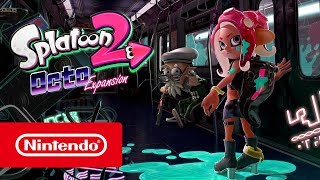 Splatoon 2 Switch Octo Expansion  v30 Update Trailer [upl. by Clarisa]