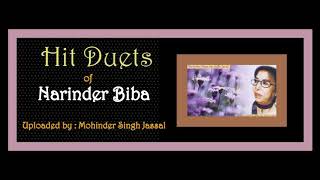 Evergreen Hit Duets of Narinder Biba ਨਰਿੰਦਰ ਬੀਬਾ ਦੇ ਹਿੱਟ ਦੋਗਾਣੇ  Part 2 [upl. by Guidotti]