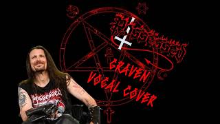 Possessed  Graven  Vocal Cover [upl. by Esirehs]